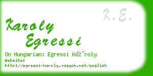 karoly egressi business card